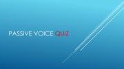 English powerpoint: Passive Voice Quiz