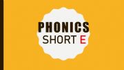 English powerpoint: phonics short e vowel