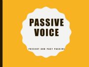 English powerpoint: The Passive Voice Game (Present and Past Simple)