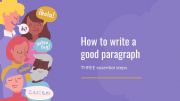 English powerpoint: Writing a good paragraph