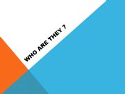 English powerpoint: WHO ARE THEY -JOBS