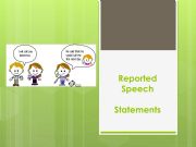English powerpoint: Reported Speech (Statement)