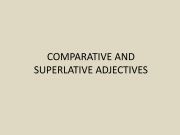 English powerpoint: comparative and superlative adjectives
