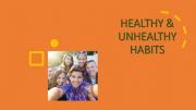 English powerpoint: Healthy and Unhealthy Habits 
