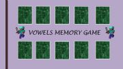 English powerpoint: Vowels Memory Game