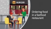 English powerpoint: Ordering food in a fast food restaurant