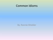 English powerpoint: Common Idioms connected to animals