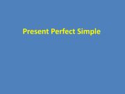 English powerpoint: Present Perfect