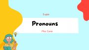 English powerpoint: Pronouns