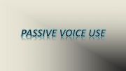 English powerpoint: PASSIVE VOICE USE