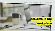 English powerpoint: Killers in the Workplace