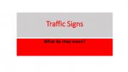 English powerpoint: Traffic Signs