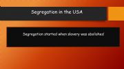 English powerpoint: Introduction to Segragation in the US
