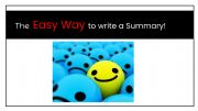 English powerpoint: How to write a summary of a Fiction Text