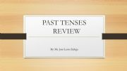 English powerpoint: Past  Tenses review