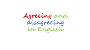 English powerpoint: Agreeing and Disagreeing