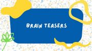 English powerpoint: Brain teasers