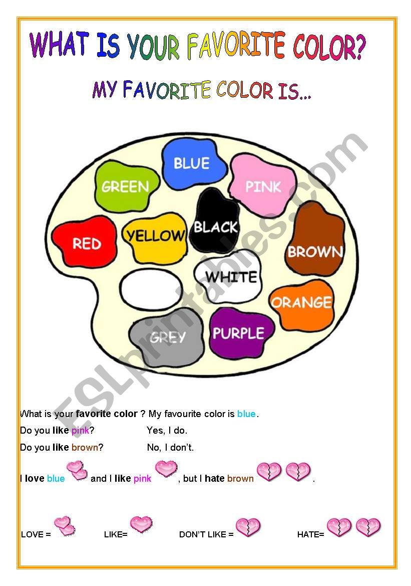 WHAT IS YOUR FAVORITE COLOR 2 Pages ESL Worksheet By Nephelie