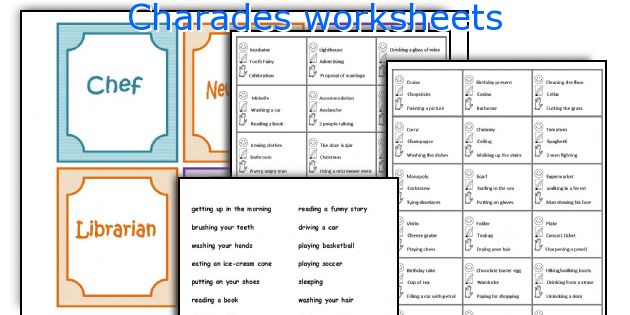 Charades worksheets