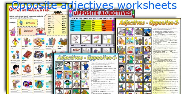 Opposite adjectives worksheets