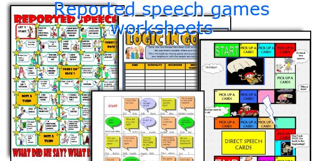 Reported speech games worksheets