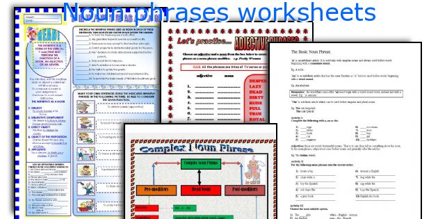 Noun phrases worksheets