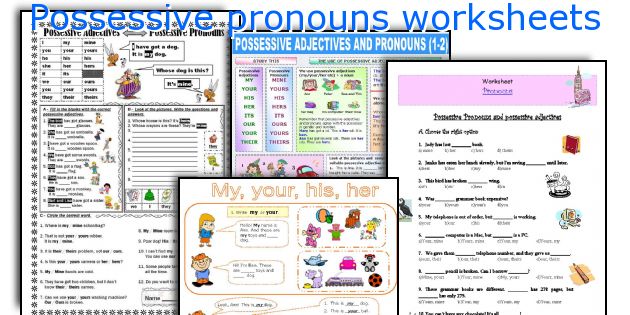 Possessive pronouns worksheets