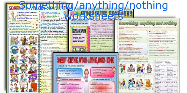 Something/anything/nothing worksheets