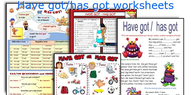 Have got/has got worksheets