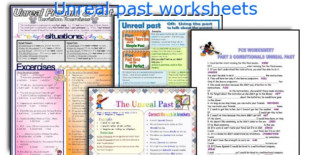 Unreal past worksheets