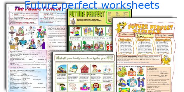 Future perfect worksheets