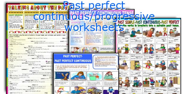 Past perfect continuous/progressive worksheets