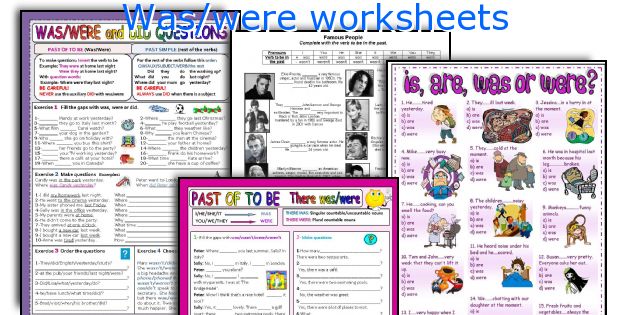 Was/were worksheets