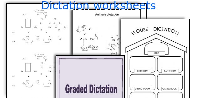 Dictation worksheets