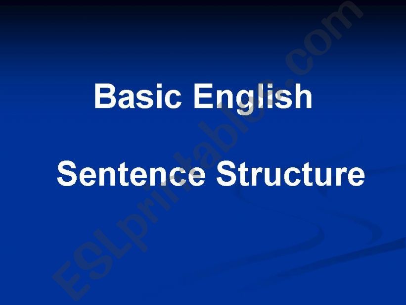 ESL - English PowerPoints: Basic English Sentence Structure