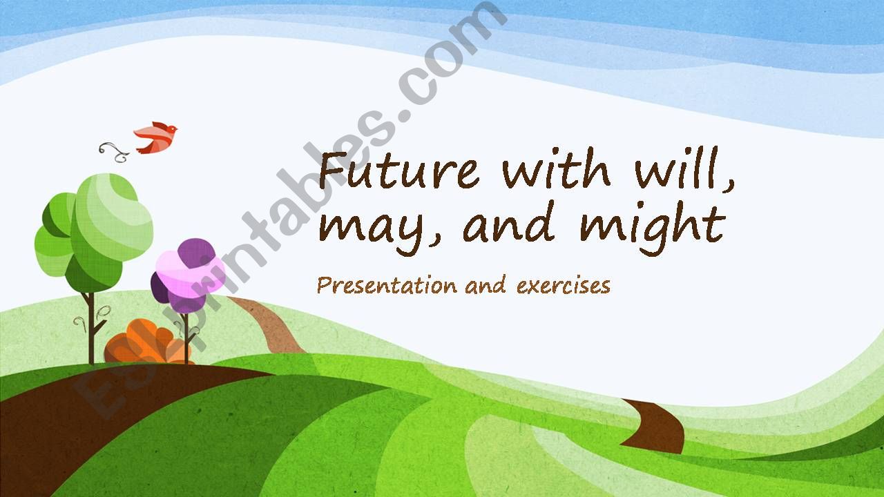 Esl english powerpoints future with will may and might with
