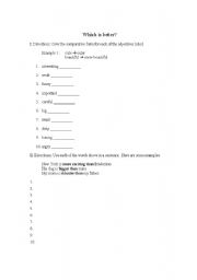 English Worksheet: which is better