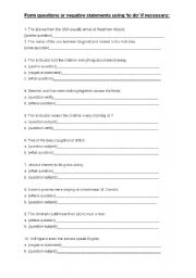 English Worksheet: Form questions or negative statements