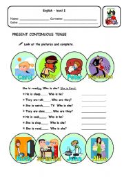 PRESENT CONTINUOUS TENSE