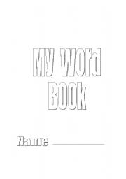 English Worksheet: MY WORD BOOK