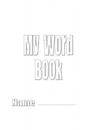 English worksheet: MY WORD BOOK