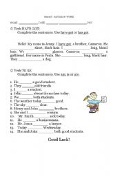 English Worksheet: Have Got + To Be