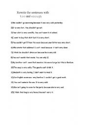 English Worksheet: too & enough rewrite 