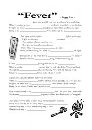 English worksheets: "Fever" Fill-in-the-Blank Song