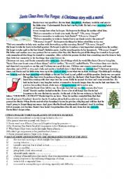 English Worksheet: SANTA CLAUS DOES NOT FORGET. A CHRISTMAS STORY WITH A MORAL.