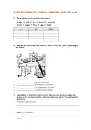 English Worksheet: ACTIVITIES TO PRACTICE THERE IS , THERE ARE , SOME, ANY, A, AN 
