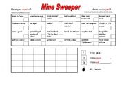 English worksheet: Mine Sweeper - Have you