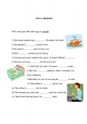 English Worksheet: TOO or ENOUGH?