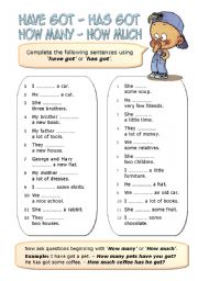 English Worksheet: Have got - Has got / How many - How much?