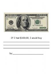 If I Had $100 - ESL worksheet by SMASLO